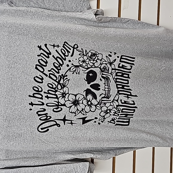 XXL Be The Whole Problem Tee - Picture 3 of 3